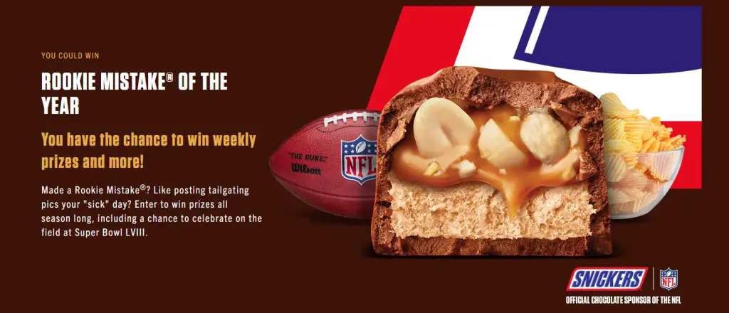 Snickers Share Your Rookie Mistake of the Year Contest - Win A Trip For Two To Super Bowl LVIII