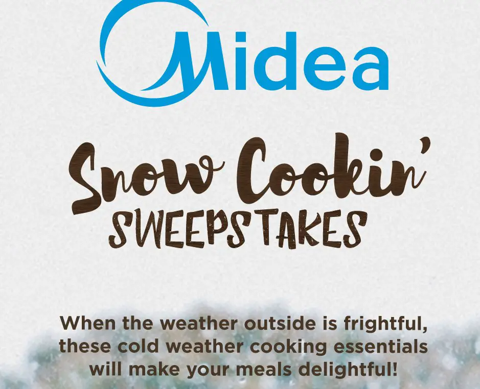 Snow Cookin' with Midea Sweepstakes