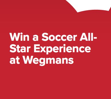 Soccer All-Star Experience at Wegmans Sweepstakes