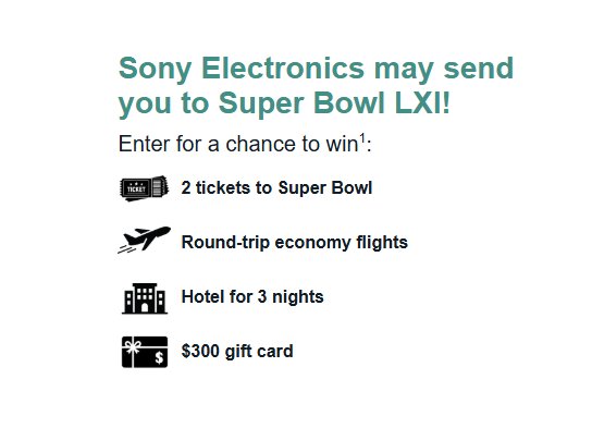 Sony Electronics Super Bowl LXI Sweepstakes - Win a trip for 2 to Super Bowl LXI
