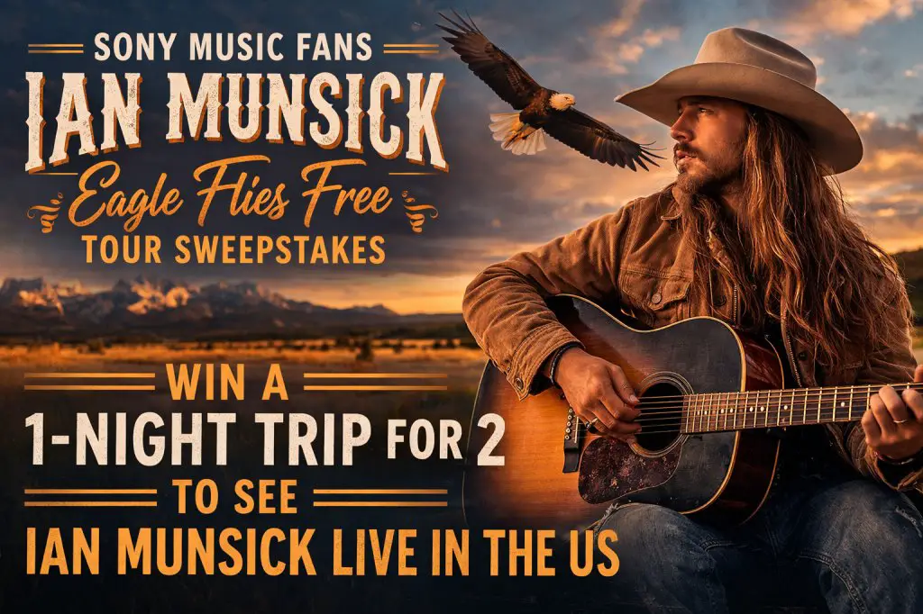 Sony Music Fans Ian Munsick Eagle Flies Free Tour Sweepstakes – Win A Trip For 2 To See Ian Munsick Live In The US