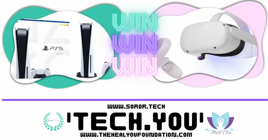 Soror Tech Tech You Sweepstakes - Win A Meta Quest 2 Oculus VR Set & PlayStation5