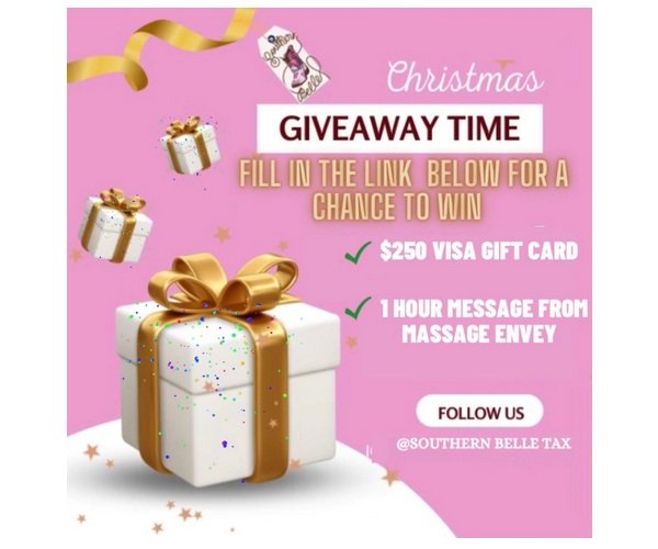 Southern Belle Tax Christmas Giveaway - Win A $250 Prepaid Gift Card + 1-Hour Massage