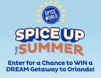 Spice World Spice Up the Summer Sweepstakes - Win a Trip for 4 to Orlando