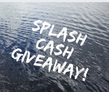 Splash Cash Giveaway