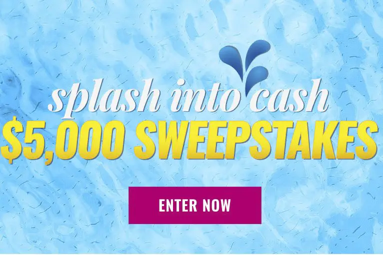 Splash Into Cash Sweepstakes