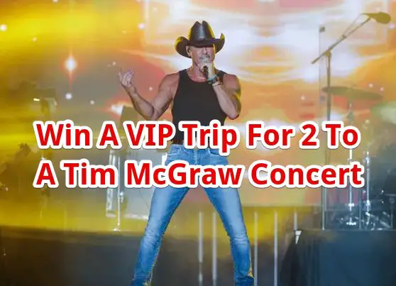Sports Illustrated Tim McGraw VIP Concert Experience - Win 2 VIP Concert Tickets & More