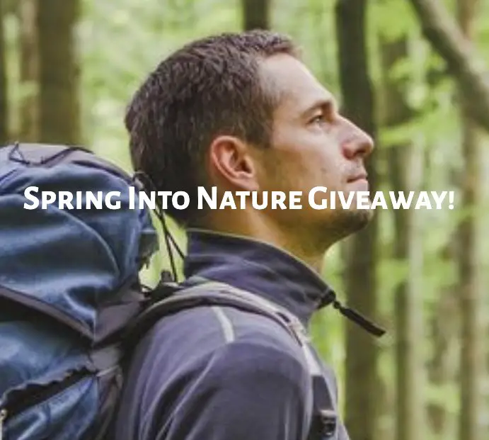 Spring Into Nature Sweepstakes