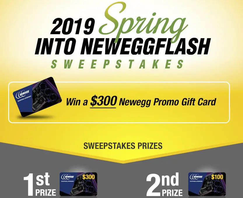 Spring Into Neweggflash Sweepstakes