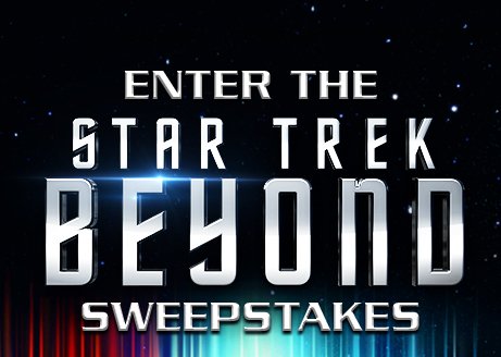 Star Trek Beyond Sweepstakes!