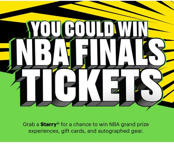 Starry NBA Finals Sweepstakes - Win Season Home Game Tickets, Signed Jerseys And More