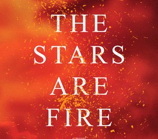The Stars Are Fire Shelf Awareness Sweepstakes