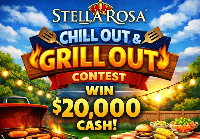 Stella Rosa Chill Out & Grill Out Contest – Win $20,000 Cash