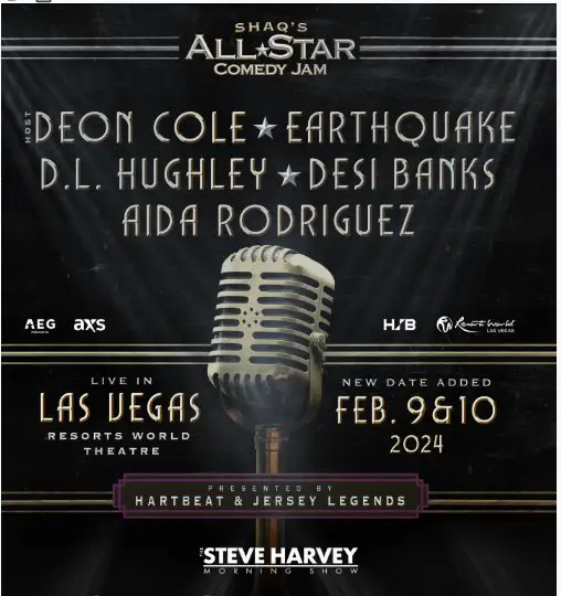 Steve Harvey Morning Show’s Shaq’s All Star Comedy Jam Sweepstakes – Win A Trip To Shaq’s All Star Comedy Jam Concert At Resorts World Theatre Las Vegas