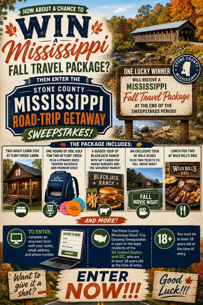 Stone County Mississippi Road-Trip Getaway Sweepstakes – Win A Mississippi Fall Travel Package