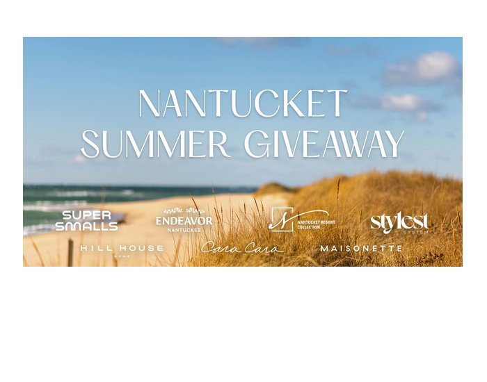 Stylest Nantucket Summer Giveaway - Win A $4,200 Nantucket Getaway