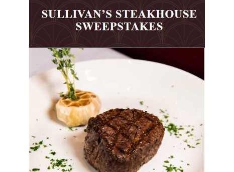 Sullivan’s Steakhouse Filet Mignon Day Sweepstakes - Win A $500 Gift Card