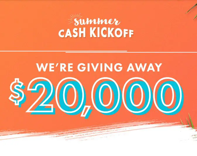Summer Cash Kickoff Sweepstakes