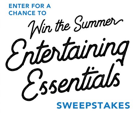 Summer Entertaining Essentials Sweepstakes