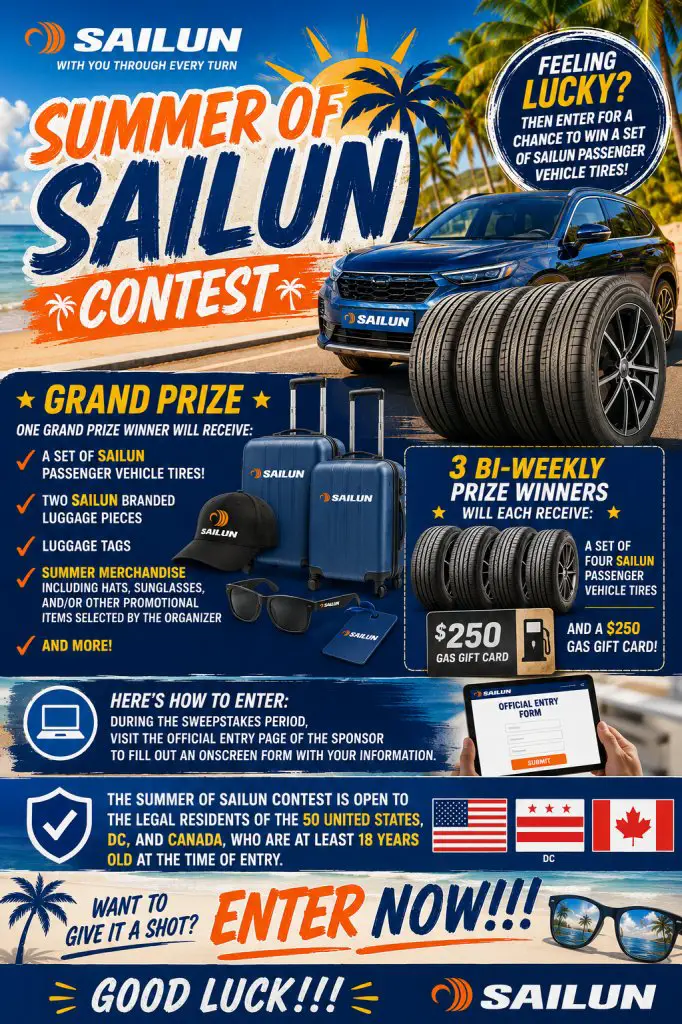 Summer Of Sailun Contest – Win A Set Of 4 SAILUN Passenger Vehicle Tires & More (4 Winners)