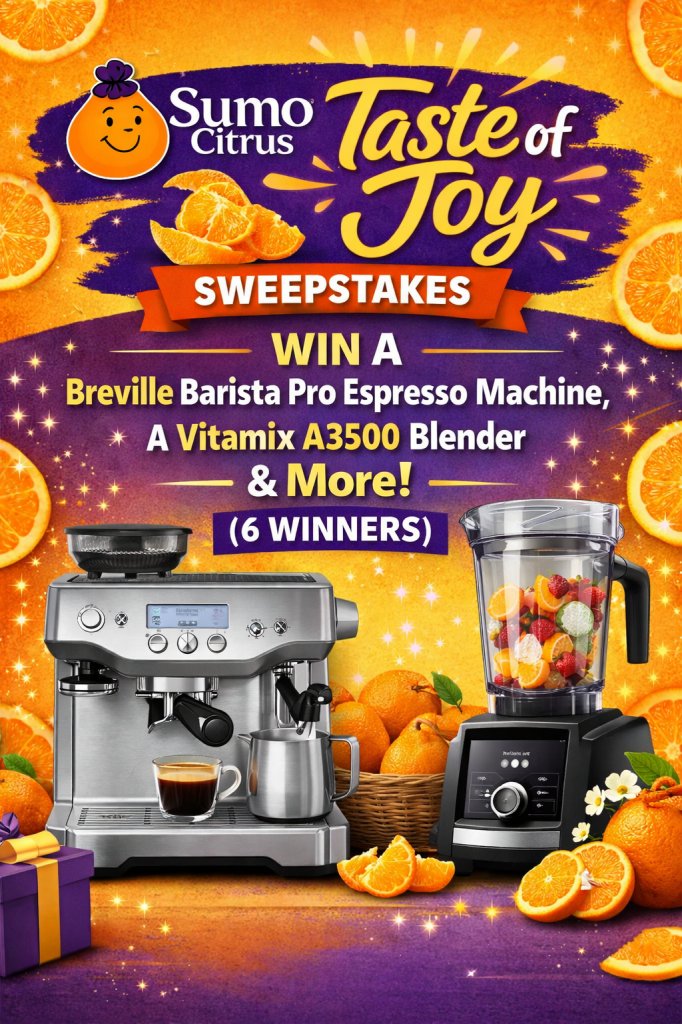 Sumo Citrus Taste of Joy Sweepstakes – Win A Breville Barista Pro Espresso Machine, A Vitamix A3500 Blender & More (6 Winners)