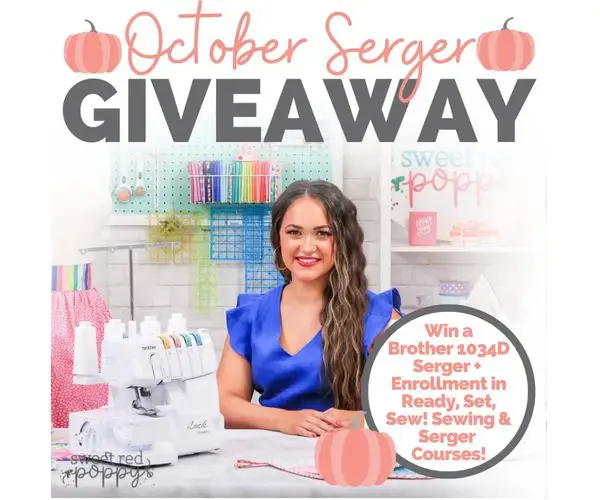 Sweet Red Poppy October Serger Giveaway - Win A Sewing Machine & More
