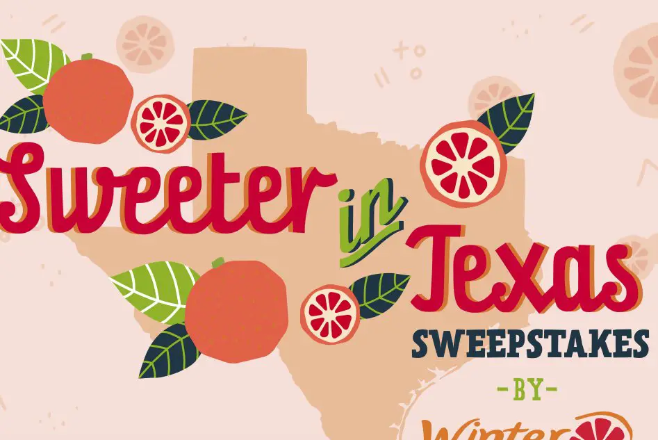 Sweeter in Texas Sweepstakes