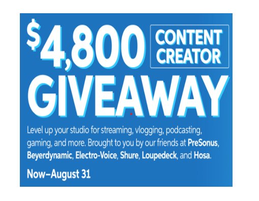 Sweetwater “Content Creator” Sweepstakes - Win A $4,800 Content Creator Bundle