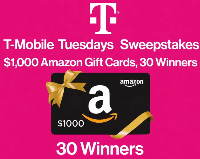 T-Mobile Tuesdays Sweepstakes - $1,000 Amazon Gift Cards, 30 Winners