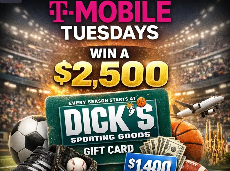 T-Mobile Tuesdays Sweepstakes - Win a $2,500 DICK'S Sporting Goods Gift Card