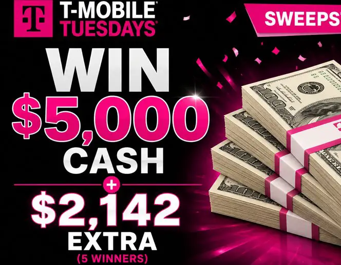 T-Mobile Tuesdays Sweepstakes - Win $5,000 Cash + $2,142 Extra (5 Winners)