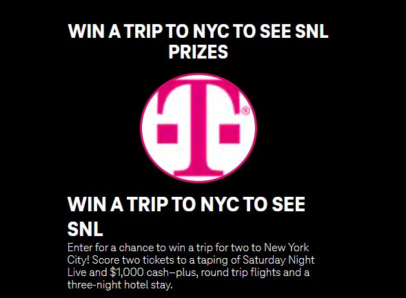 T-Mobile Tuesdays Sweepstakes - Win A Trip For 2 To New York To See SNL Live + $1,000 Cash