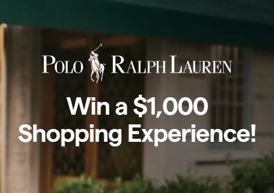 Tanger x Polo Ralph Lauren Sweepstakes - Win a $1,000 Polo Ralph Lauren Gift Card.