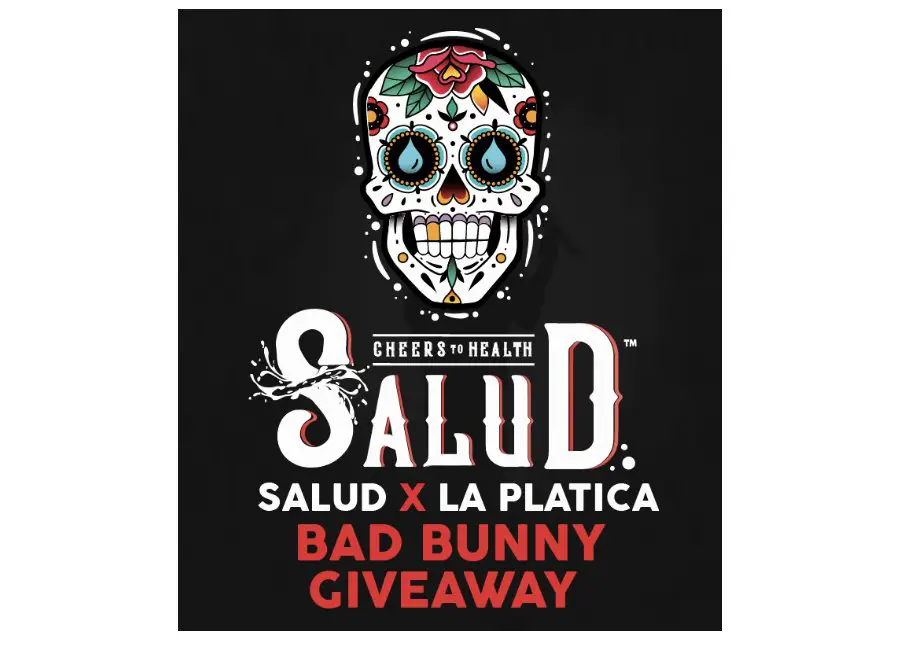 Taste Salud X La Platica Bad Bunny Giveaway - Win A Trip For 2 To Watch Bad Bunny Live In Concert