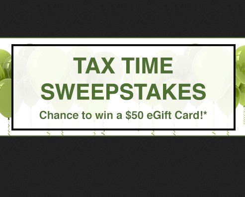 Tax Time Sweepstakes
