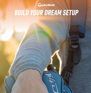 TaylorMade “Build Your Dream Bag” Sweepstakes - Win a $4,235 custom TaylorMade golf bag setup