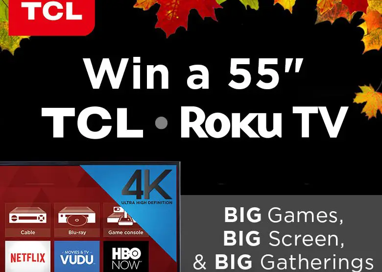 TCL's Big Game, Big Screens, & Big Gatherings!