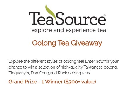 TeaSource Oolong Tea Giveaway - Win Selection of Teas & $100 Gift Card