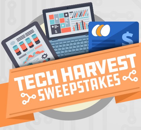 Tech Harvest Sweepstakes