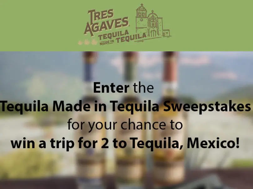 Tequila Made In Tequila Sweepstakes
