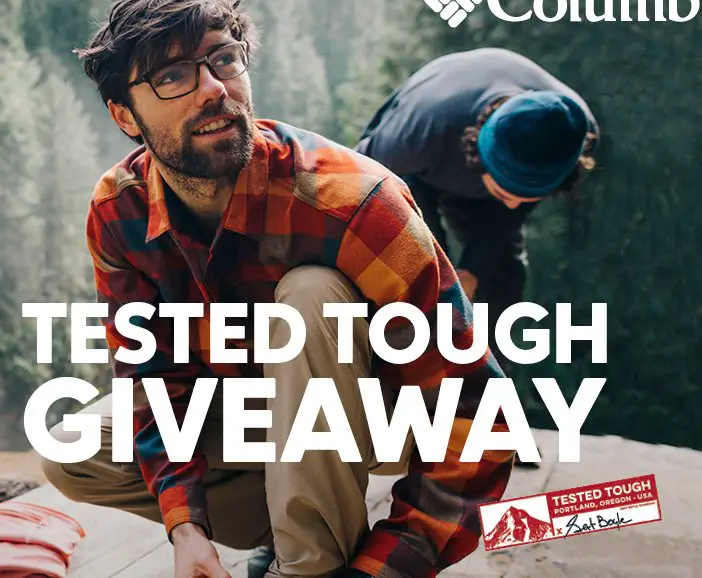 Tested Tough Columbia Gear Giveaway