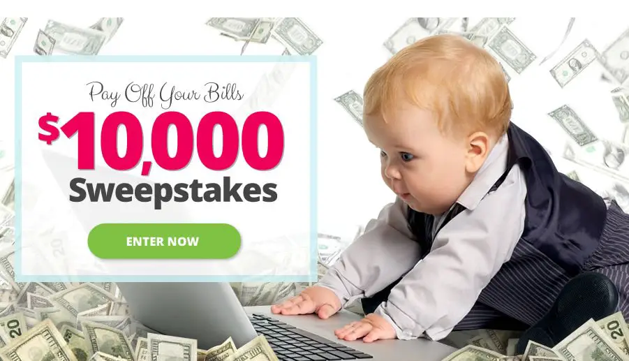 The $10,000 Sweepstakes!
