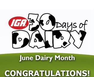 The 2017 IGA 30 Days of Dairy Sweepstakes