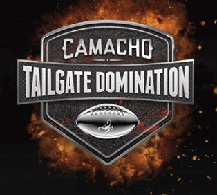 The 2019 Camacho Tailgate Domination