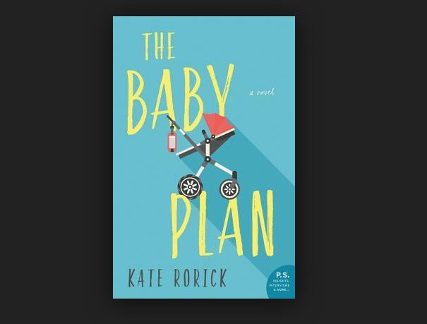 The Baby Plan: A Novel Giveaway