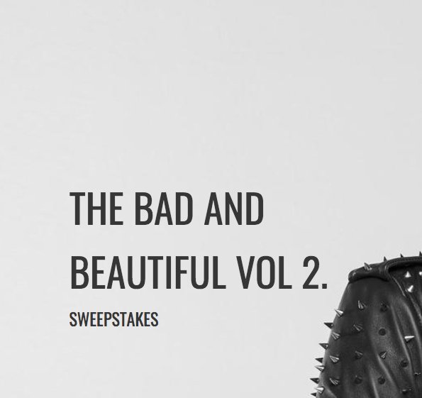 The Bad And Beautiful Fashion Week Sweepstakes