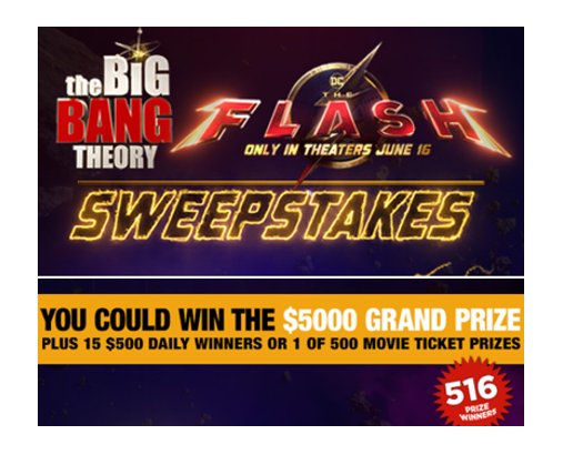 The Big Bang Theory The Flash Sweepstakes - Win $5,000, $500 Or The Flash Movie Tickets {516 Winners}