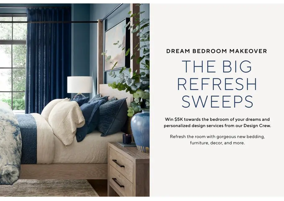 The Big Refresh Sweeps - Win A $5,000 Pottery Barn Gift Card