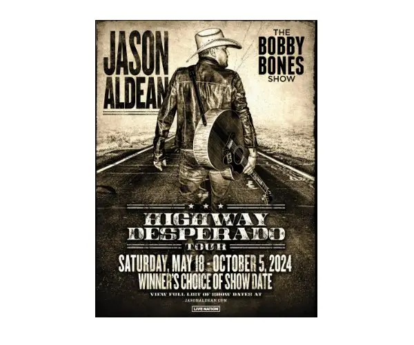 The Bobby Bones Show's Jason Aldean Highway Desperado Flyaway Sweepstakes - Win A Trip For 2 To A Jason Aldean Concert