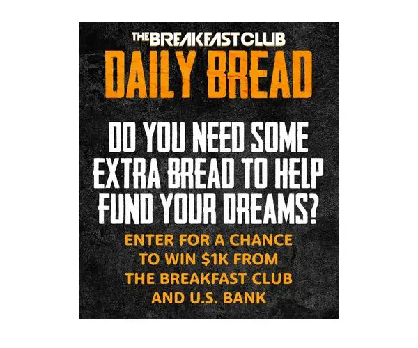 The Breakfast Club’s Daily Bread Half Year Contest - Win $1,000 for Your Start-up